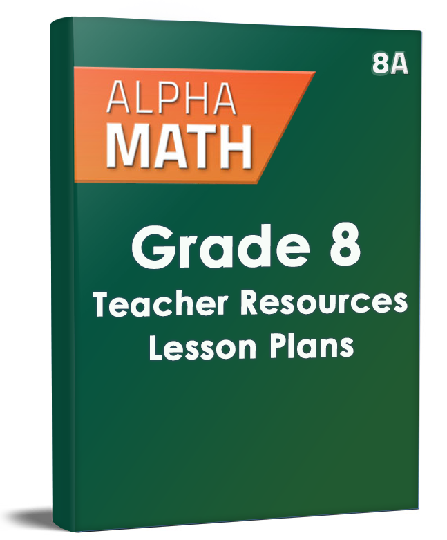 Alpha Mathematics - Grade 8 - Teacher Resources - Lesson Plans - course