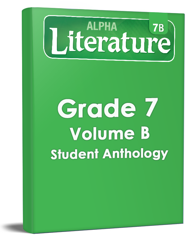 Alpha Literature Grade 7 Volume B Student Anthologies course on