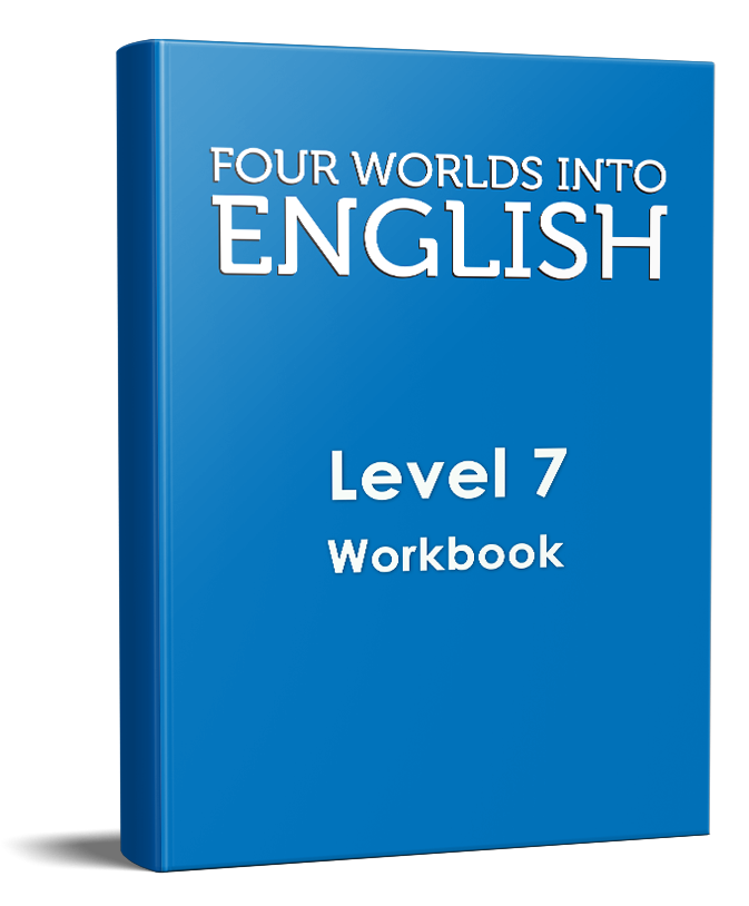 Level 7 - Four Worlds into English - Workbook - course on eAlpha